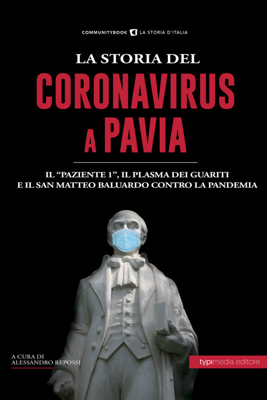 LA STORIA DEL CORONAVIRUS A PAVIA